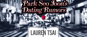 Park Seo Joon’s Dating Rumors with Lauren Tsai Agency Responds