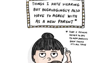 Things I Hate Hearing But Agree With as a New Parent