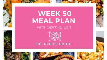 Weekly Meal Plan #50 | The Recipe Critic