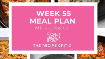 Weekly Meal Plan #55 | The Recipe Critic